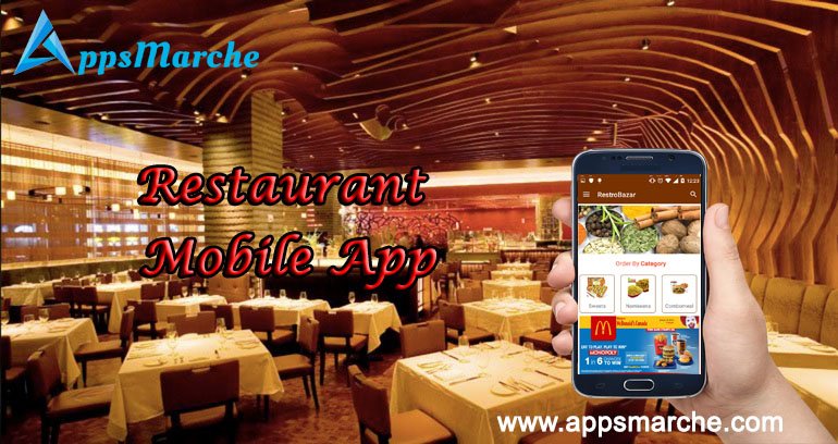 restaurant mobile app to perfect food delivery, restaurant management mobile app, best restaurant mobile app, app builder, apps market, online apps market